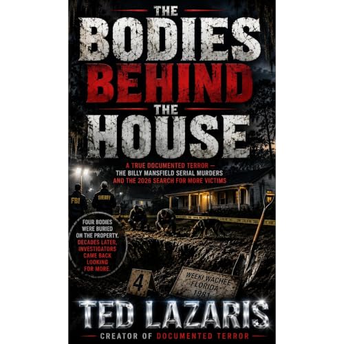 THE BODIES BEHIND THE HOUSE Audiolibro Por Ted Lazaris arte de portada