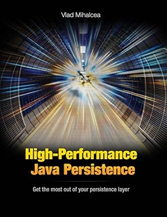 High-Performance Java Persistence