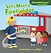 Let's Meet a Firefighter (Cloverleaf Books &cent;  Community Helpers)