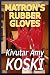 Matron's Rubber Gloves