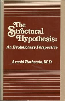 Hardcover The Structural Hypothesis: An Evolutionary Perspective Book