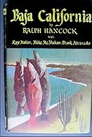 Baja California;: Hunting, fishing, and travel in Lower California, Mexico, B0007EEULY Book Cover
