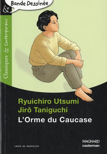 n° 11 L'orme du Caucase (Classiques & contemporains BD)