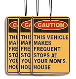 Funny Car Air Freshener Hanging 3pcs Funny Gifts Car Accessories for Men Interior, CAUTION Stops at Your Mom's House Cars Freshener Interior for Men Guys Funny Gifts(Real)