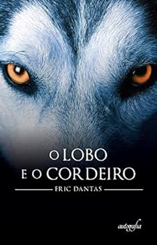 Paperback lobo e o cordeiro dantas eric Ed. 0 [Portuguese_Brazilian] Book