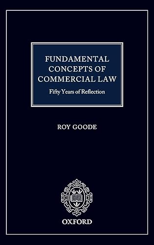 Fundamental Concepts of Commercial Law: 50 Years of Reflection