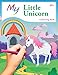 My Little Unicorn Colouring Book: Cute Creative Children's Colouring