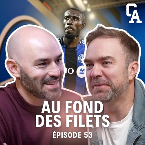 Page de couverture de S2EP53 - CF Montréal: Options, vous avez dit options?