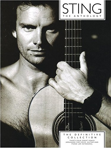 Sting Anthology: The Definitive Collection. Partituras para Piano, Voz y Guitarra(Pentagramas)