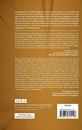 Between Rising Powers: China, Singapore and India