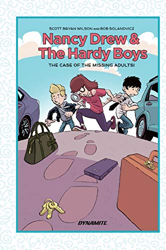 Nancy Drew And The Hardy Boys: The Mystery of the Missing Adults (English Edition)