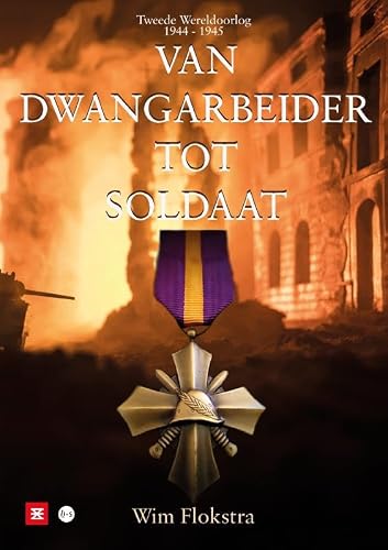 Van dwangarbeider tot soldaat: De odyssee van een Twentse jongeman tijdens de Tweede Wereldoorlog