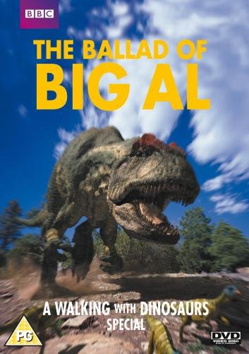 Walking With Dinosaurs - The Ballad Of Big Al