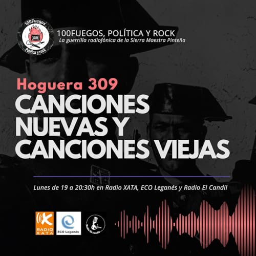 100Fuegos x 309: canciones nuevas y canciones viejas