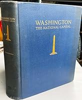 WASHINGTON The National Capital B001NHZQPI Book Cover