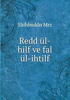 Paperback Redd ?l-hilf ve fal ?l-ihtilf [Turkish] Book