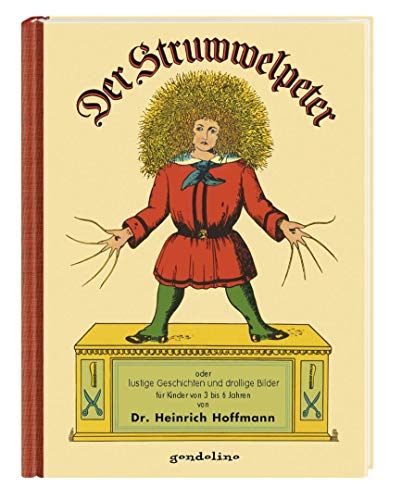Der Struwwelpeter: Bilderbuchklassiker zum Vorlesen für Kinder ab 3 Jahren