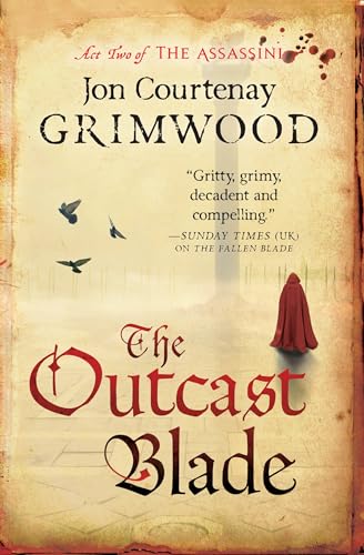 The Outcast Blade (The Assassini, Book 2)