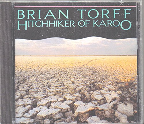 Torff Torff, Brian - Hitchhiker of Karoo - Amazon.com Music