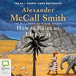 Cover of How to Raise an Elephant