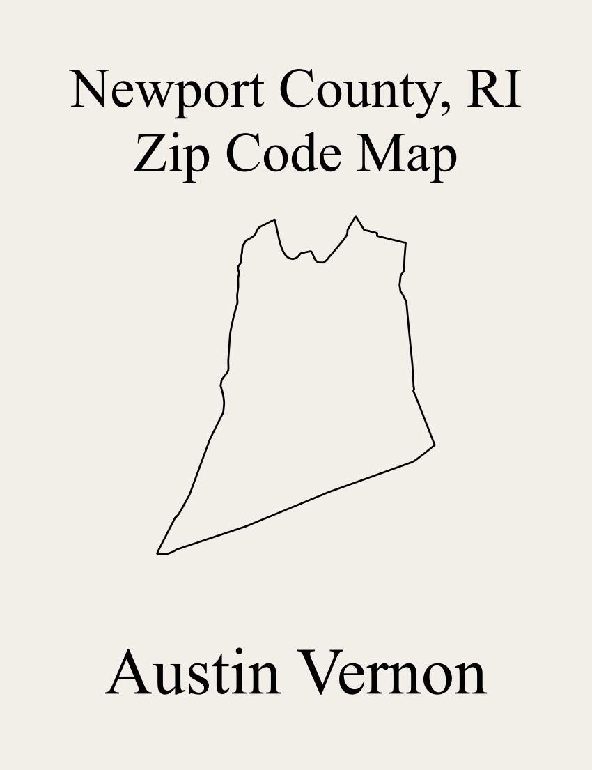 Buy Newport County, Rhode Island Zip Code Includes Portsmouth