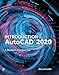 Introduction to AutoCAD 2020: A Modern Perspective
