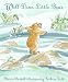Well Done, Little Bear (Can't You Sleep, Little Bear?)