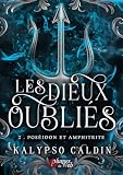 Les dieux oubliés   Tome 02 Poséidon et Amphitrite (02)