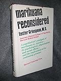 Marihuana reconsidered