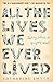 All the Lives We Ever Lived: Seeking Solace in Virginia Woolf