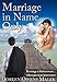 Marriage In Name Only