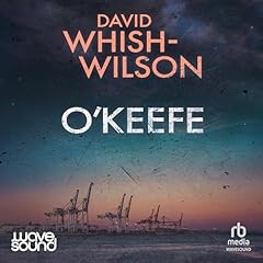 O'Keefe Audiolibro Por David Whish-Wilson arte de portada