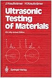 Ultrasonic Testing of Materials