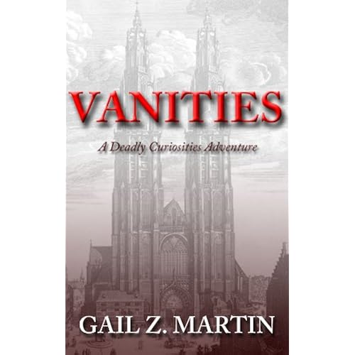 Vanities (A Deadly Curiosities Adventure Book 1)