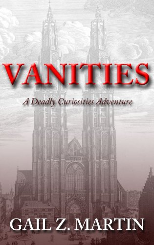 Vanities (A Deadly Curiosities Adventure Book 1)