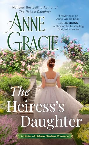 The Heiress's Daughter (The Brides of Bellaire Gardens)