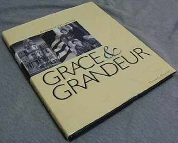 Hardcover Grace and Grandeur: A History of Salt Lake City Book