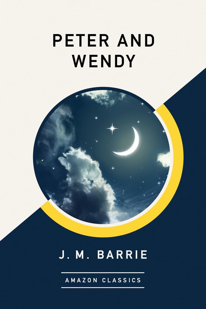 Buy Peter and Wendy (Amazon Classics) — BookShops.in