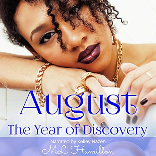 August by M. L. Hamilton episode artwork
