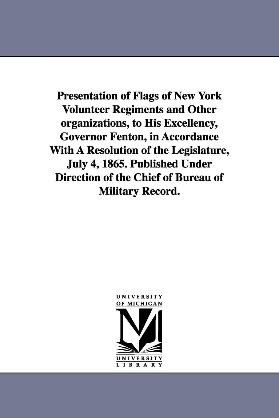 Presentation of flags of New York volunteer regiments & other organizations