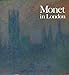 Monet in London