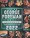 The UK George Foreman Grill Cookbook 2022: Simple, Palatable Recipes for Your George Foreman Medium Grey Steel Grill 25041