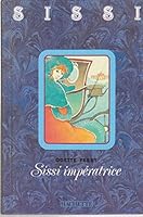 Sissi de keizerin 2010145615 Book Cover
