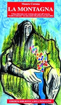 Paperback La montagna [Italian] Book