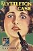 The Lyttleton Case (Detective Club Crime Classics)