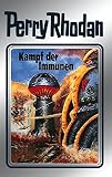  Perry Rhodan 56: Kampf der Immunen (Silberband): 2. Band des Zyklus \
