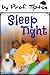 Kids's book: Sleep Tight (picture kids book, ages 2-6) (Bedtime stories children's ebook collection 3)