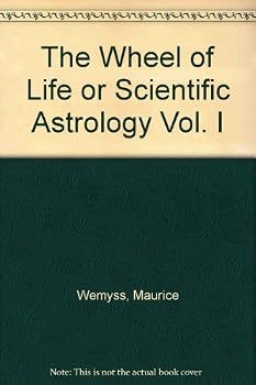Unknown Binding The Wheel of Life or Scientific Astrology Vol. I Book
