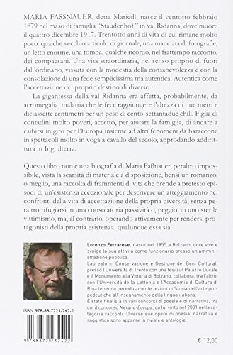 La Gigantessa. Frammenti Di Una Vita Straordinaria - 2