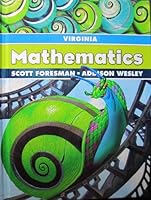 Scott Foresman Wesley Addison Mathematics - Virginia Edition 0328102407 Book Cover